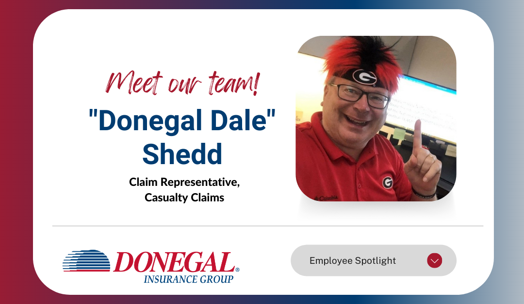 Employee Spotlight – “Donegal Dale” Shedd
