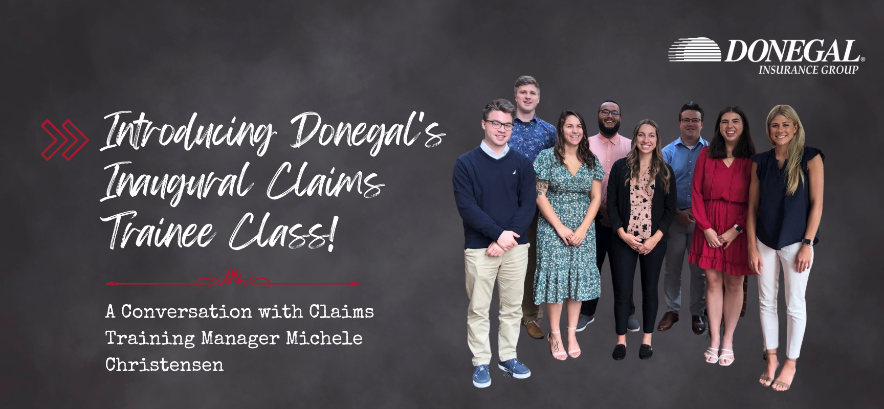 Introducing Donegal's Inaugural Claims Trainee Class! 