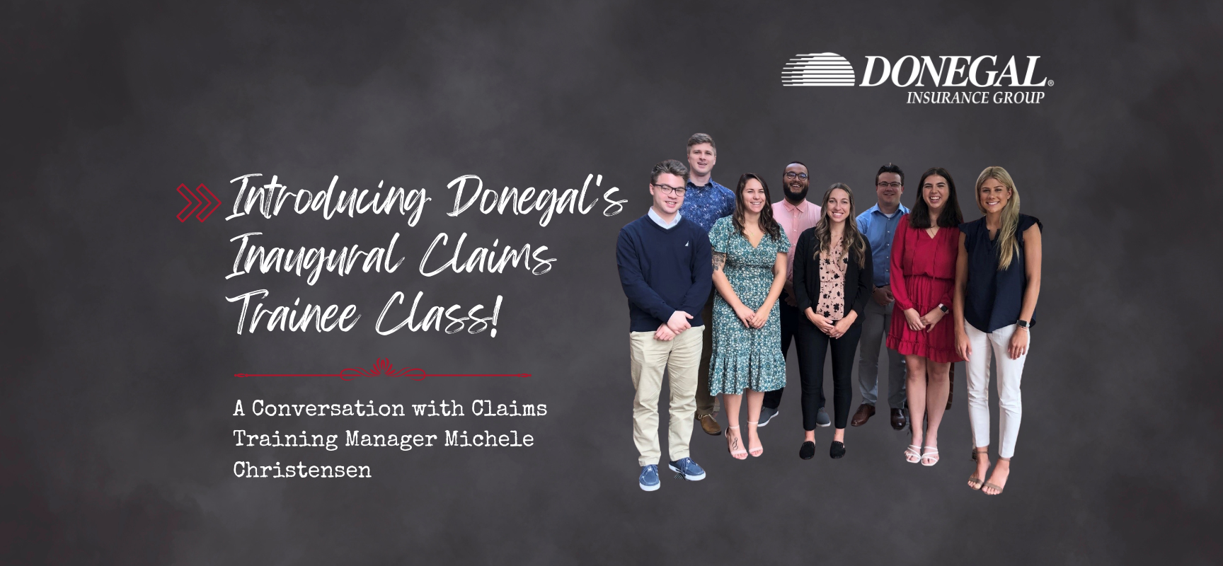 Introducing Our Newest Claims Trainees Donegal Insurance Group Blog