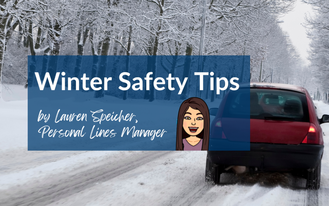 Winter Safety Tips by Lauren Speicher