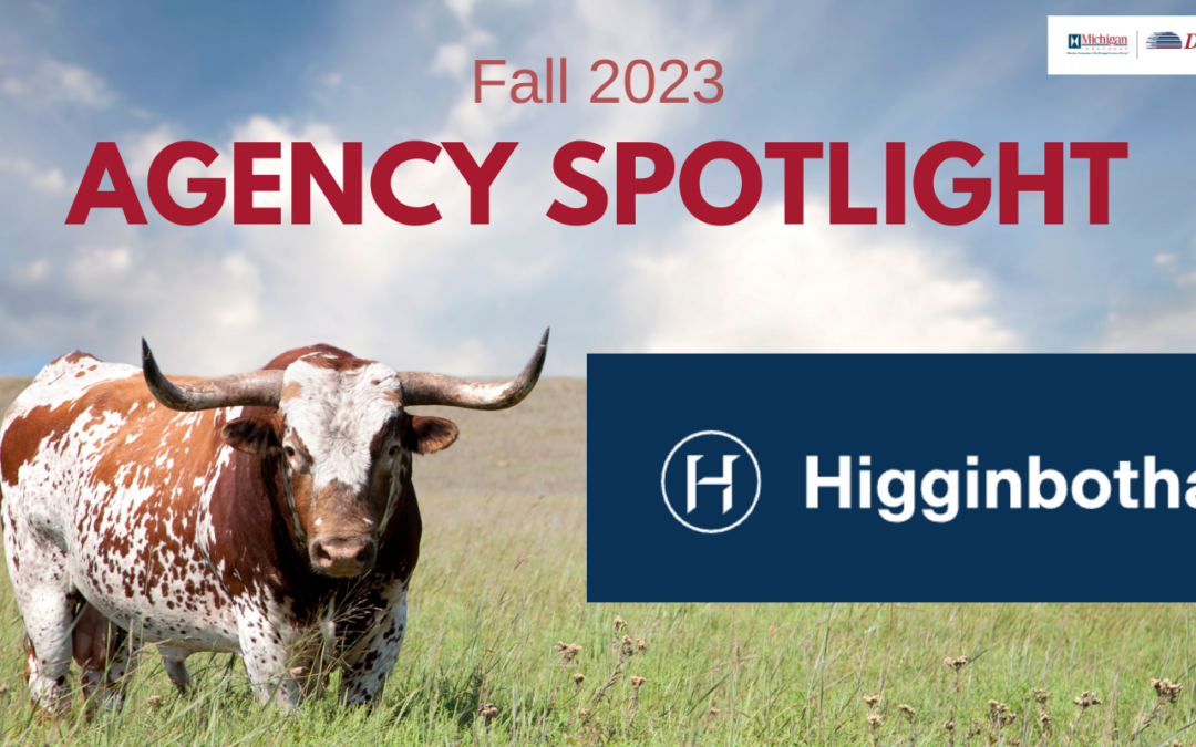 Agency Spotlight – Higginbotham